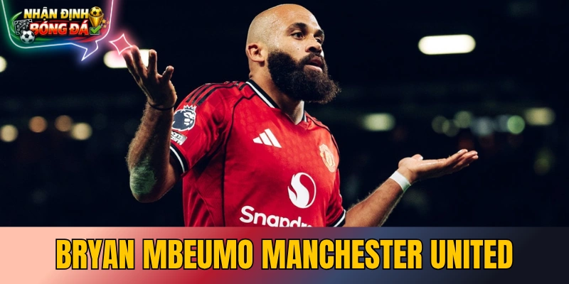 Bryan Mbeumo Manchester United - Brentford Đến Old Trafford